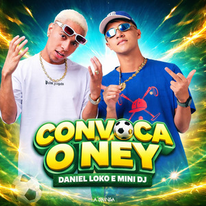 Convoca o Ney