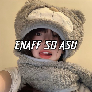 Enaff so Asu