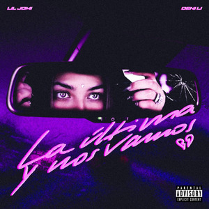 La Última y Nos Vamos