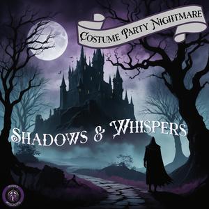 Costume Party Nightmare