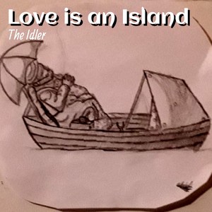 Love Is an Island