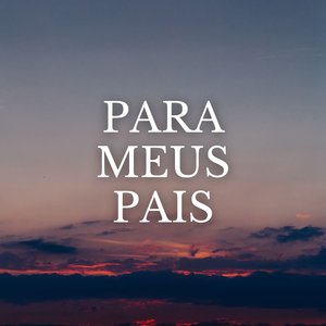 Para Meus Pais