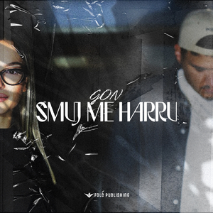 Gon - Smuj Me Harru