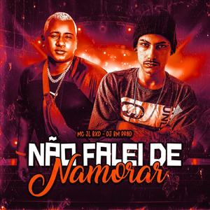 Não Falei de Namorar