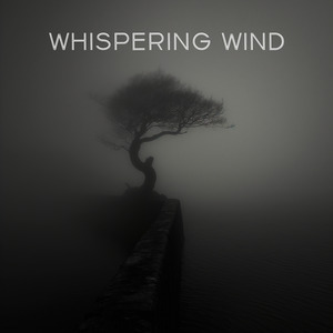 Whispering Wind