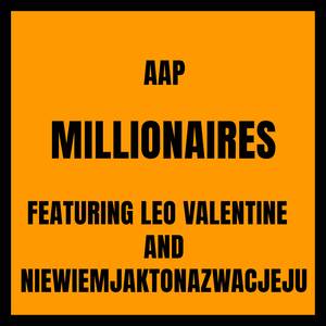 Millionaires