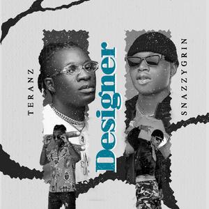 Designer (feat. SnazzyGrin)