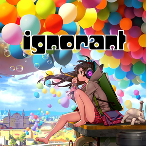 Ignorant