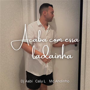 Acaba Com Essa Ladainha