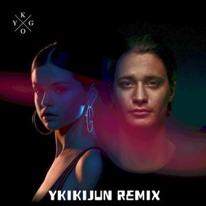 Kygo-It Ain't Me（YKIKIJUN remix）