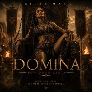DOMINA (Bow Down Remix)