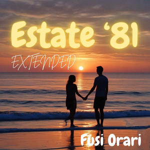 Estate '81 (Extended)