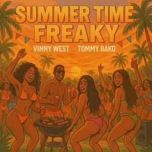 SUMMER TIME FREAKY! (feat. Tommy Bako)