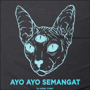 DJ Ayo Ayo Semngat Mashup