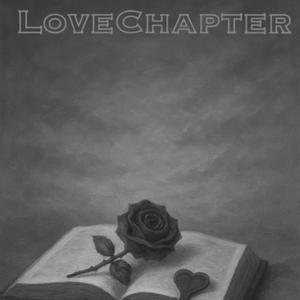 LoveChapter (feat. Work1 & Yatty)