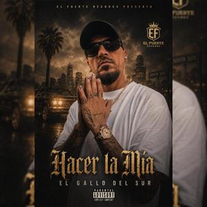 Hacer La Mía