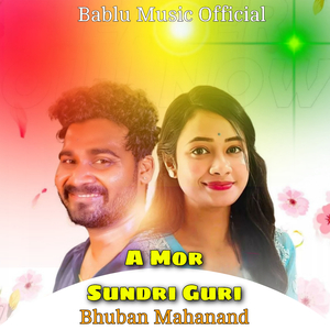 A Mor Sundri guri