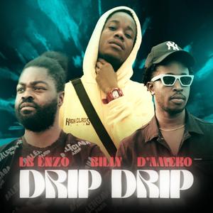DripDrip (feat. Billy & D'Ameko)
