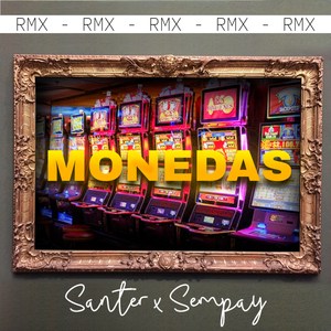 Monedas (Remix)