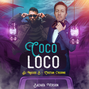 Coco Loco (Bachata Version)