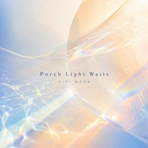 Porch Light Waits