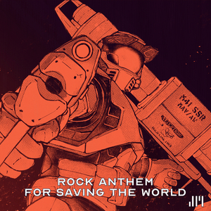 Rock Anthem For Saving The World (Classic Mix)