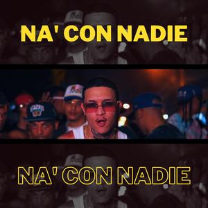 Na Con Nadie | Dembow Instrumental