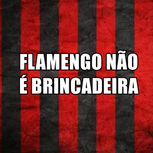 Flamengo É Coisa Séria
