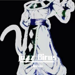 jazz_Birus 伴奏