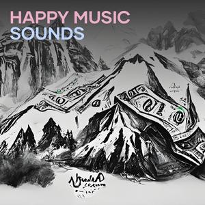Happy Music Sounds (Remastered 2023)