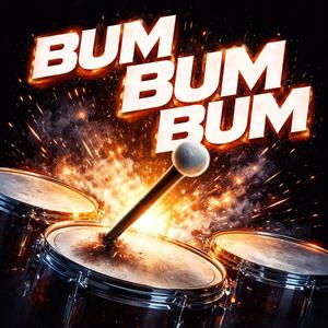 Bum Bum Bum