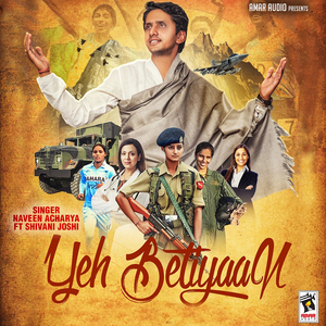 Yeh Betiyaan (feat. Shivani Joshi)