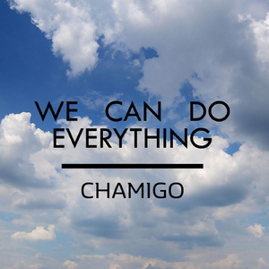 We Can Do Everything