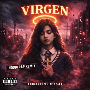 Virgen (Hoodtrap)