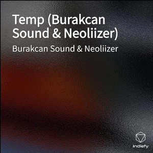 Temp (Burakcan Sound & Neoliizer)
