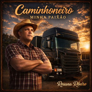 Caminhoneiro Minha Paixão