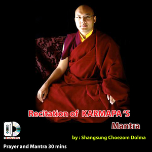 Resitation Of Karmapa (Mantra)