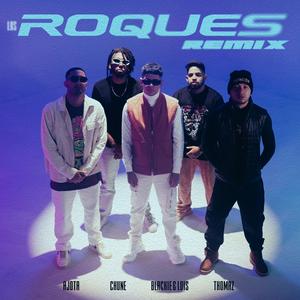 Los Roques (feat. Blackie & Lois & Chune) (Remix)