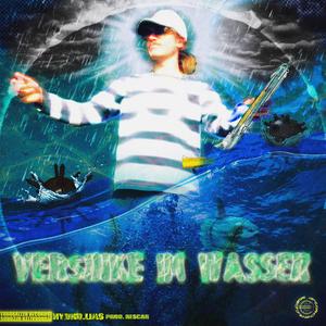 Versinke Im Wasser (feat. Euroballer Records)