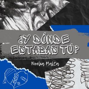 ¿Y dónde estabas tú?