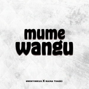 Mume Wangu