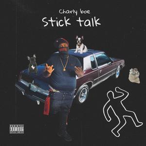 Stick Talk