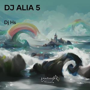 Dj Alia 5