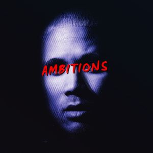 Ambitions