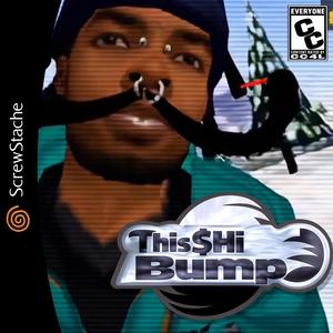 This $hi Bump