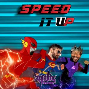 Speed It Up (feat. Gawne)