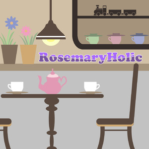 RosemaryHolic (feat. 初音ミク)
