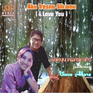Aku Tresno Sliramu I Love You
