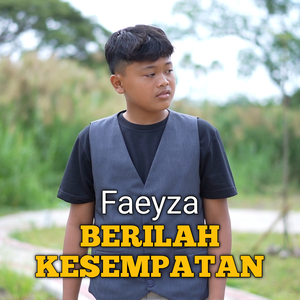 Berilah Kesempatan