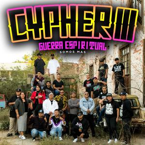 Vencedores (feat. El Embajador, Karlos Mancillas, Big Profecy, Sangre de Rey, Mc Liova, Mc Nery, Mc Crew, Doncella Van, Royal, Lhema, Los Pescadores & Elias The Preacher) (Cypher 3)